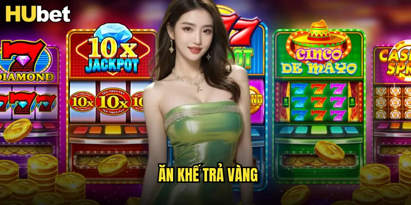 ăn khế trả vàng